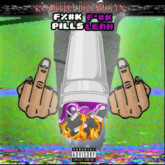 Fuck Pills, Fuck Lean (Plug Walk Freestyle)