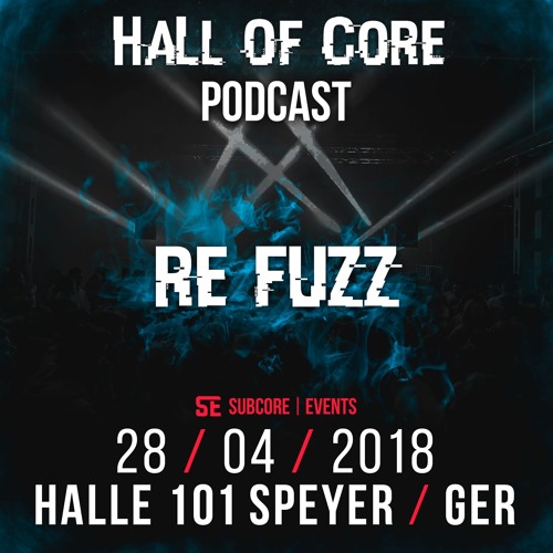 Hall Of Core Warmup Mix - Re-Fuzz