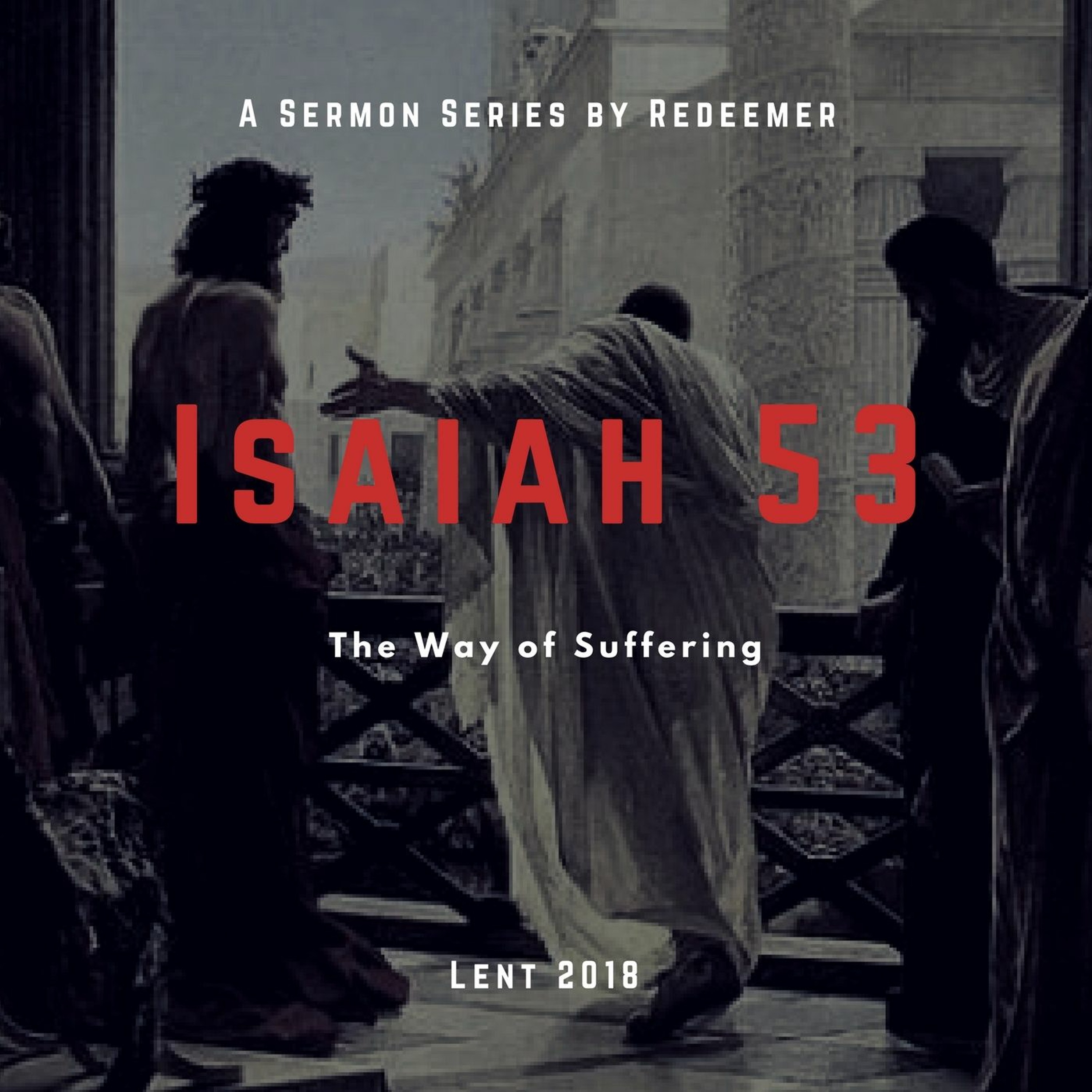 Isaiah 53:11-12 episode artwork