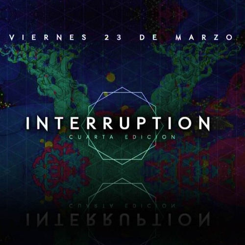 Dj Koolt @ INTERRUPTION (23MAR2018)