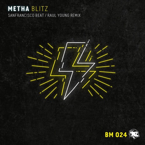 03. Metha - Blitz (Raul Young Remix) Prev