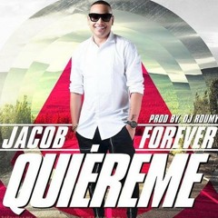 Jacob Forever - Quiéreme (Dvj Nicolas Perez) ft. Farruko