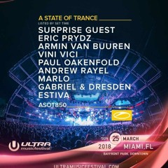 Gabriel & Dresden - Live at Ultra Music Festival 2018, ASOT 850 Stage (Miami) - 25-03-2018