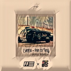 Pon Di Ting (DJ A.M.G Version)