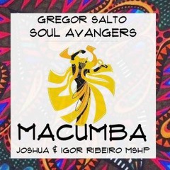 Gregor Salto & Soul Avangerz - Macumba Check (Joshua & Igor Ribeiro Samboodee Mshp)Mp3