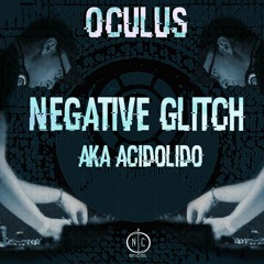 Negative Glitch aka Acidolido