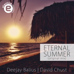 A124 : Deejay Balius, David Chust - Eternal Summer (Original Mix)