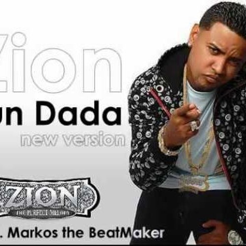 Stream Zion Zun Dada Acapella Edit By Dj Xavier Listen Online For