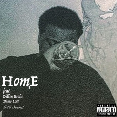 Home Feat. Dillen Brodie & Dimo Lotte (Prod. by G46)