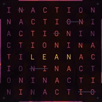 LEAN - INACTION