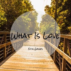 What is Love?