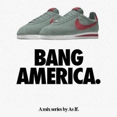 Bang America Vol. 1