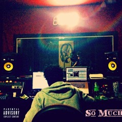 So Much -Beastmode Dav Ft Lil E
