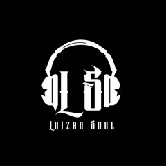 DJ LUIZAO SOUL - STREET LONG SET