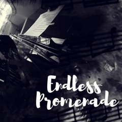 Endless Promenade (dark piano music)