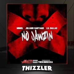 MBNel x Juliano Santiago x Lil Dallas - No Jawsin (Prod. TheKonrecca) [Thizzler.com Exclusive]