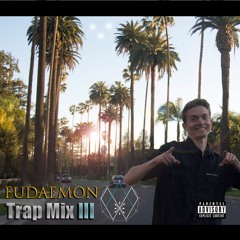 Eudaemon - Trap Mix III