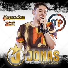 Propaganda - Jonas Esticado (Musica Nova)