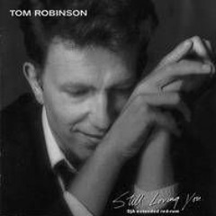 Tom Robinson - Still Loving You (DjA extended re-drum)