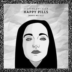 Happy Pills