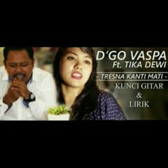 ClassMixDJ™• Ketut Edix - Tresna Kanti Mati D GO vaspa feat Tika Dewi [Ariana]