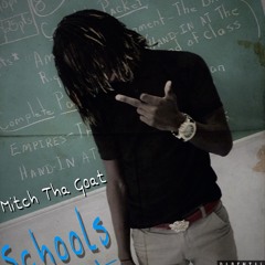 Mitch Tha Goat - Layup
