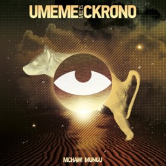 Chawi Mungu (Mawimbi Remix) - Umeme and Ckrono [FREE DOWNLOAD]