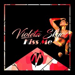 Violeta Skya - Kiss Me (Marc Valley Remix) [Inyrface Recordings]