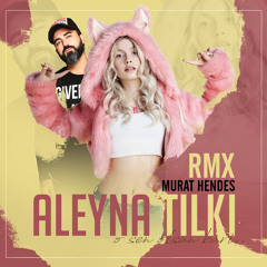 Aleyna Tilki - Sen Olsan Bari ( Murat Hendes Mashup )