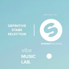 Spinnin Definitive Stabs Selection - FREE