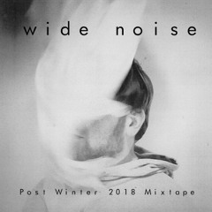 Post Winter 2018 Mixtape