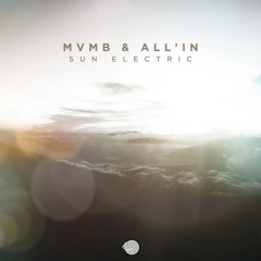 MVMB & ALLIN - Sun Electric (original mix)