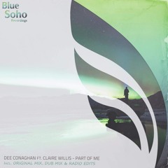 Dee Conaghan & Claire Willis - Part Of Me (Out Now)