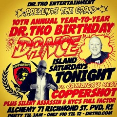 ISLAND SATURDAYS (DR TKO BDAY)