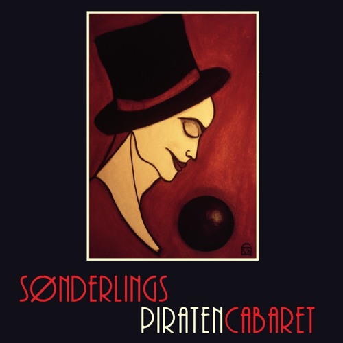 SØNDERLINGS PIRATENCABARET - Snippets - Album Release Mai 2018!!