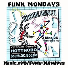 FUNKMONDAYS-BOOGIEBUNCH-HOTTHOBO-SOUTHOCBOOGIE-3-26-18