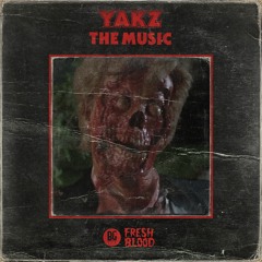 Yakz - The Music