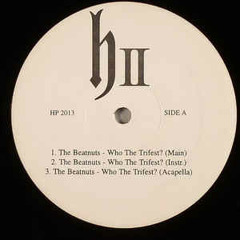 D.J. Honda Ft. The Beatnuts - Who The Trifest (Remix)