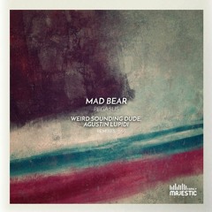 Mad Bear - Pegasus (Agustin Lupidi Remix)