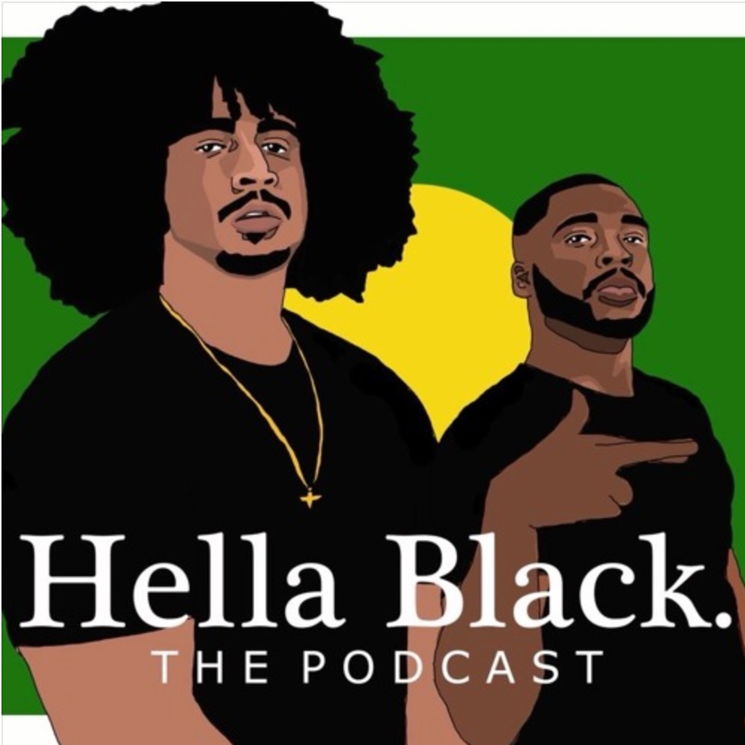 Hella Black Podcast hosts: Blake and Delency, Donna Sachet episode artwork