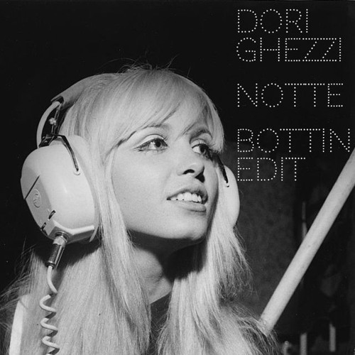 Dori Ghezzi - Notte (Bottin Edit)