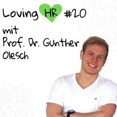 LHR #20: Über begeisterte HR Steering Partner mit Prof. Dr. Gunther Olesch (Phoenix Contact)