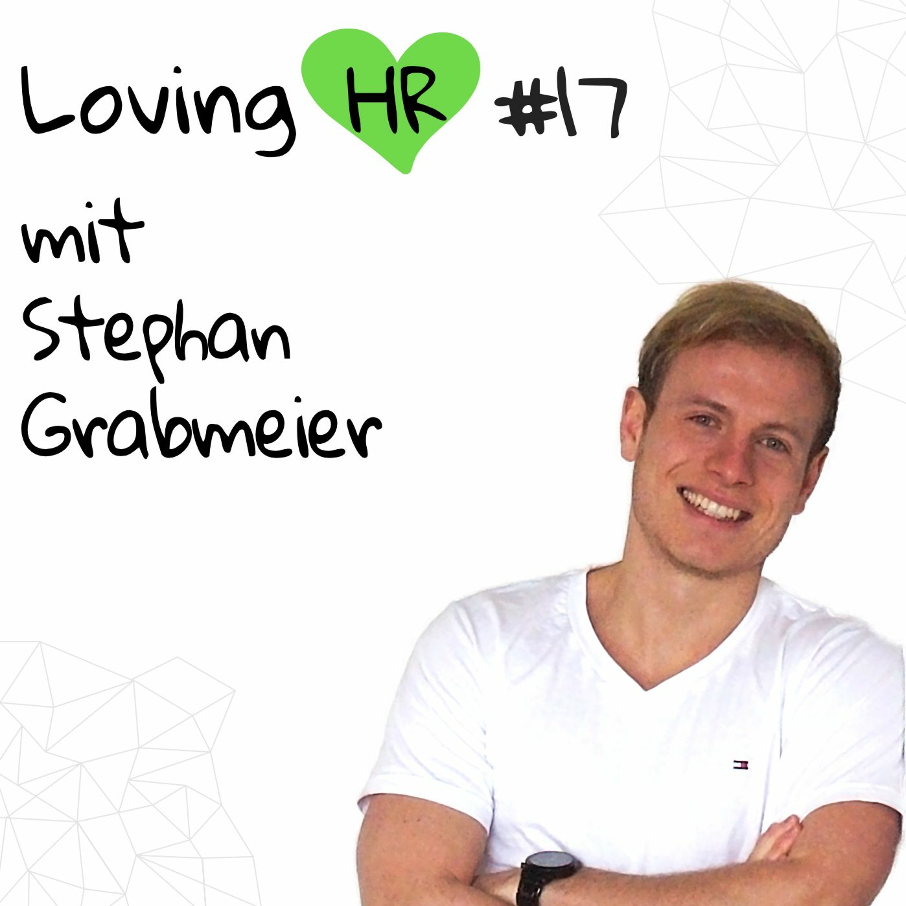 Loving HR Podcast - Der Podcast für HR-Macher und -Interessierte