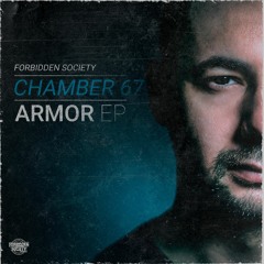 Forbidden Society - Chamber 67 [NEST HQ Premiere]