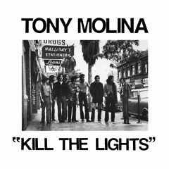 Tony Molina - Nothing I Can Say