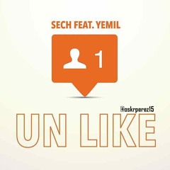 Un Like - Sech Yemil