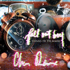 Fall Out Boy - Thnks Fr Th Mmrs [Chenbear Remix]