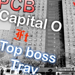 From The Hood - Capital O ft top boss Trav (prod. 84music1)
