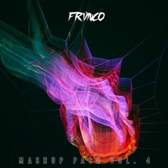 Frvnco Mashup Pack Vol. 4