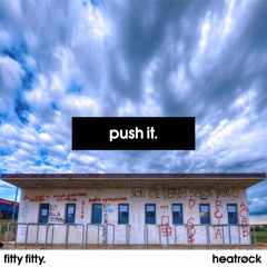 FITTY FITTY. - PUSH IT. [FREE DOWNLOAD]